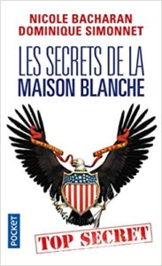 Les secrets de la Maison Blanche